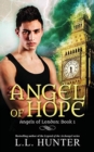 Angel of Hope : A Nephilim Universe Book - Book
