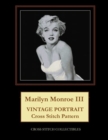 Marilyn Monroe III : Celebrity Cross Stitch Pattern - Book