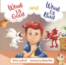 What Is Good and What Is Bad? - Book