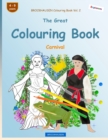 BROCKHAUSEN Colouring Book Vol. 2 - The Great Colouring Book : Carnival - Book