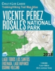 Vicente Perez Rosales National Park Trekking/Hiking Trail Map Atlas Lago Todos Los Santos Ensenada, Lago Rupanco, Osorno Volcano Chile Los Lagos 1 : 50000: Trails, Hikes & Walks Map - Book