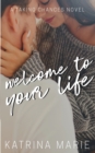 Welcome to Your Life - Book