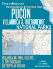 Pucon Trekking/Hiking Trail Map Atlas Villarrica & Huerquehue National Parks Chile Araucania Villarica National Reserve El Cani Sanctuary Quetrupillan Volcano 1 : 50000: Trails, Hikes & Walks Topograp - Book