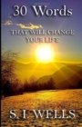 30 Words : That Will Change Your Life - Book