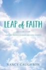 Leap of Faith : And the things I learned because I jumped - Book