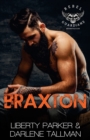 Braxton : Rebel Guardians MC - Book