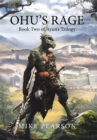 Ohu's Rage : Book Two of Ayun's Trilogy - Book