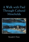 A Walk with Paul Through Cultural Minefields - Book