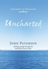 Uncharted : A Journey of Discovery - Book