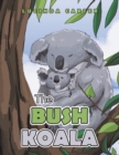 The Bush Koala - Book