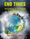 End Times : According to Scripture - eBook