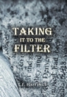 Taking It to the Filter - Book