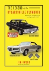 The Legend of the Dysartsville Plymouth : Based on True Events - Book