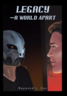 Legacy-A World Apart - Book