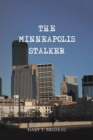 The Minneapolis Stalker - Book