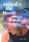 Help Me Mom! - Book