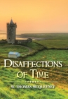 Disaffections of Time - Book