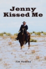 Jenny Kissed Me - Book