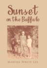 Sunset on the Buffalo - Book