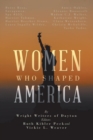 Women Who Shaped America - Book