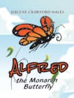 Alfred the Monarch Butterfly - eBook