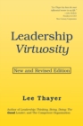 Leadership Virtuosity : New and Revised Edition - Book