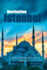 Destination Istanbul - Book