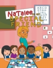 Natalee Is My Special Friend - Book