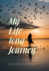 My Life Long Journey - Book