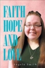 Faith, Hope and Love - Book