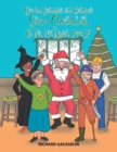 How the Grandmas and Grandpas Saved Christmas, Oh No, Not Again. : Book IV - Book