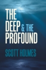 The Deep & the Profound - Book