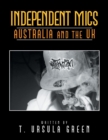 Independent Mics Australia and the UK - Book