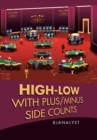 High-Low with Plus/Minus Side Counts - Book