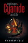 Espionage Cyanide Antidote : Cure to Cyanide - Book