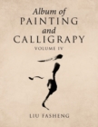 Album of Painting and Calligrapy Volume IV - Book