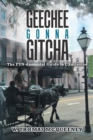 Geechee Gonna Gitcha - Book