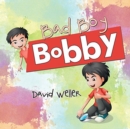 Bad Boy Bobby - Book