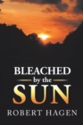 Bleached by the Sun - Book