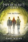 The Return : Book Two of the Imperealisity Series - Book