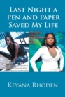 Last Night a Pen and Paper Saved My Life - Book