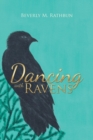 Dancing with Ravens - Book