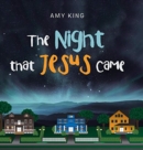 The Night That Jesus Came - Book