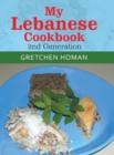 My Lebanese Cookbook, 2Nd Generation - Book