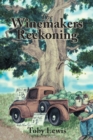 The Winemakers Reckoning - Book