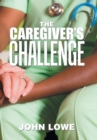 The Caregiver's Challenge - Book