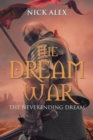 The Dream War : The Neverending Dream - Book