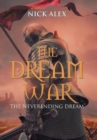 The Dream War : The Neverending Dream - Book