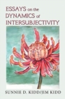 Essays on the Dynamics of Intersubjectivity - Book