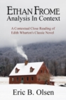 Ethan Frome : Analysis in Context - Book